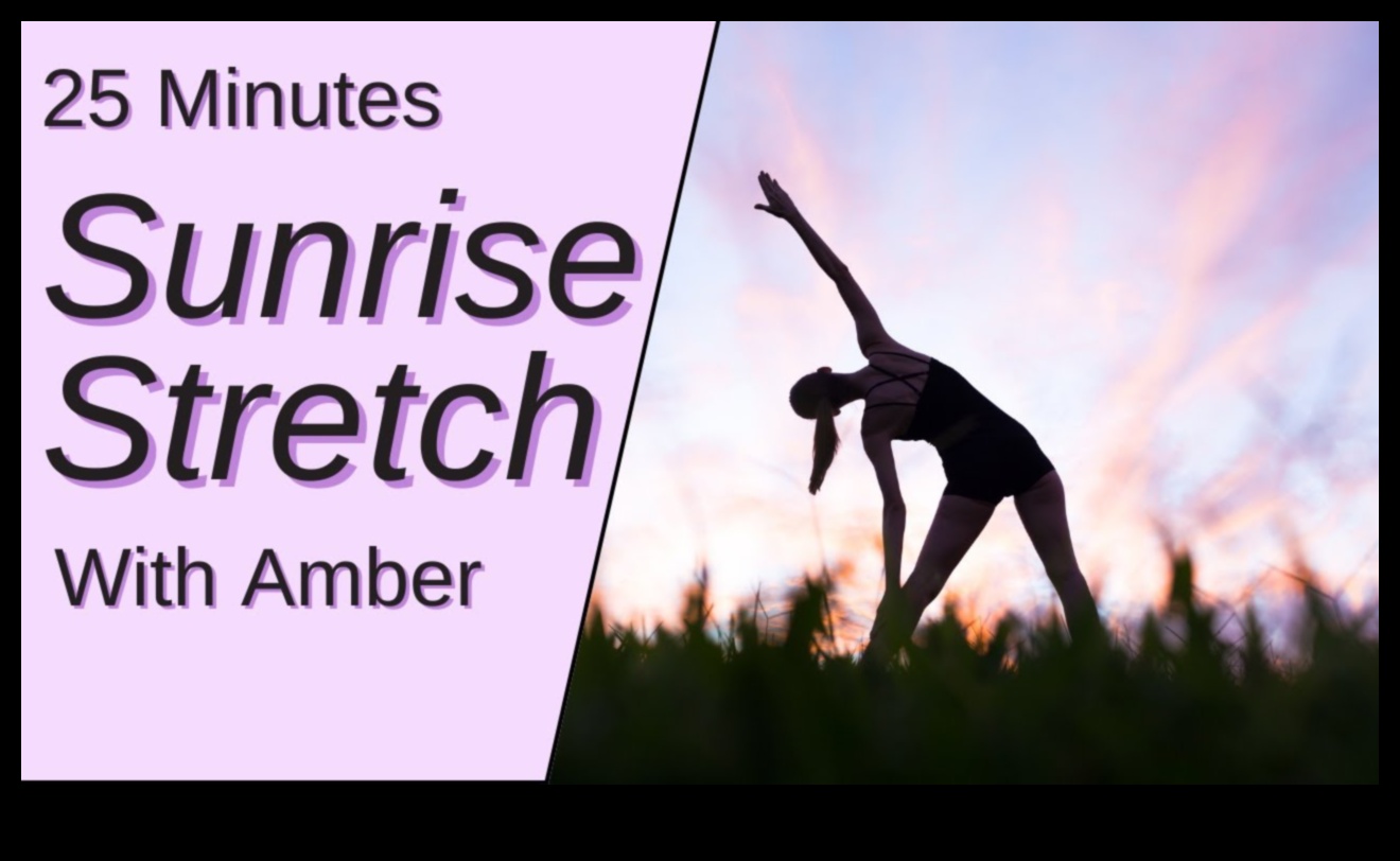 Stretch Sunrise: Exerciții în aer liber de dimineață pentru flexibilitate